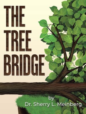 cover image of THE TREE BRIDGE